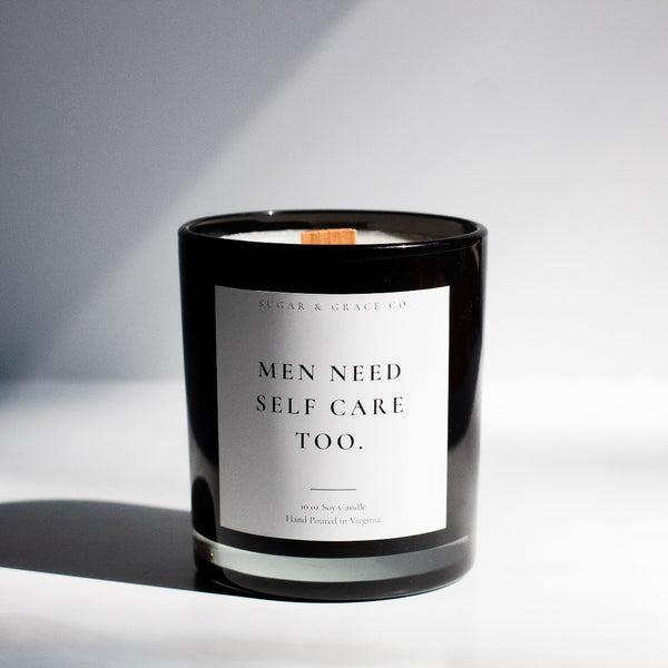 Men Need Self Care Too Candle